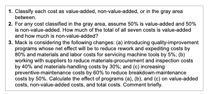 value-added, non-value-added, or in the gray area between. a. Materials and labor
