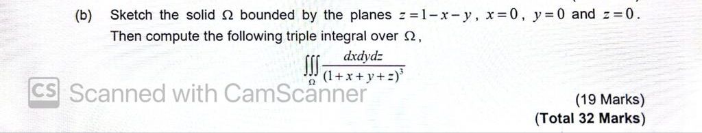 (b) Sketch the solid Q bounded by the planes = =