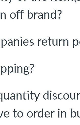 n off brand? panies return p pping? wantity discour [e to order