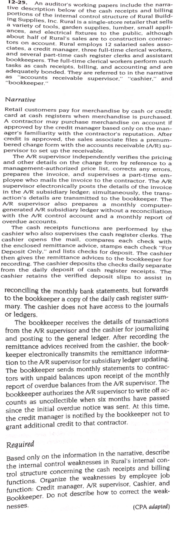 Please Solve This l2-25. An auditor's Working papers Include the narra- tive