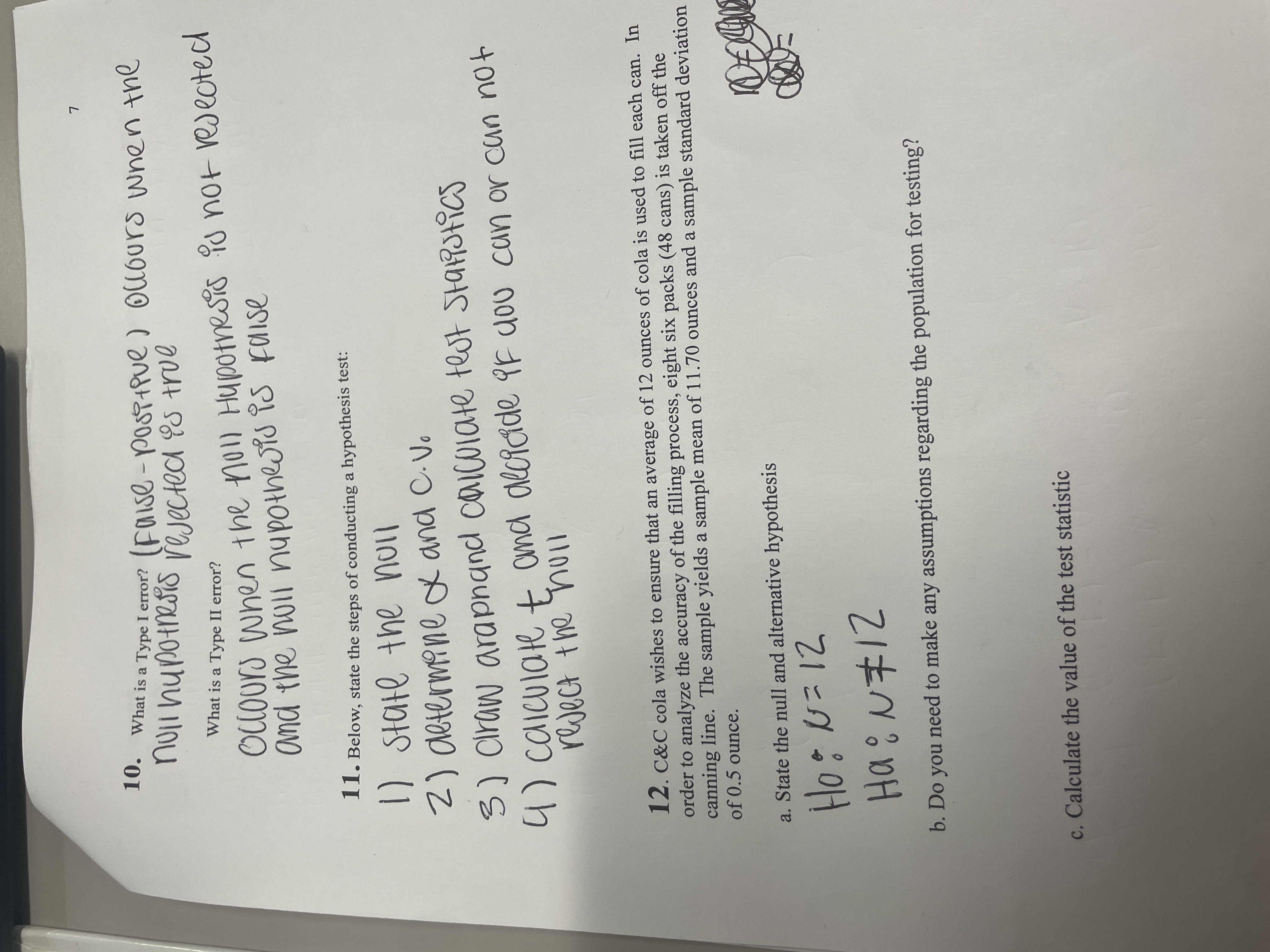  10. What is a Type I error? (False - positive )