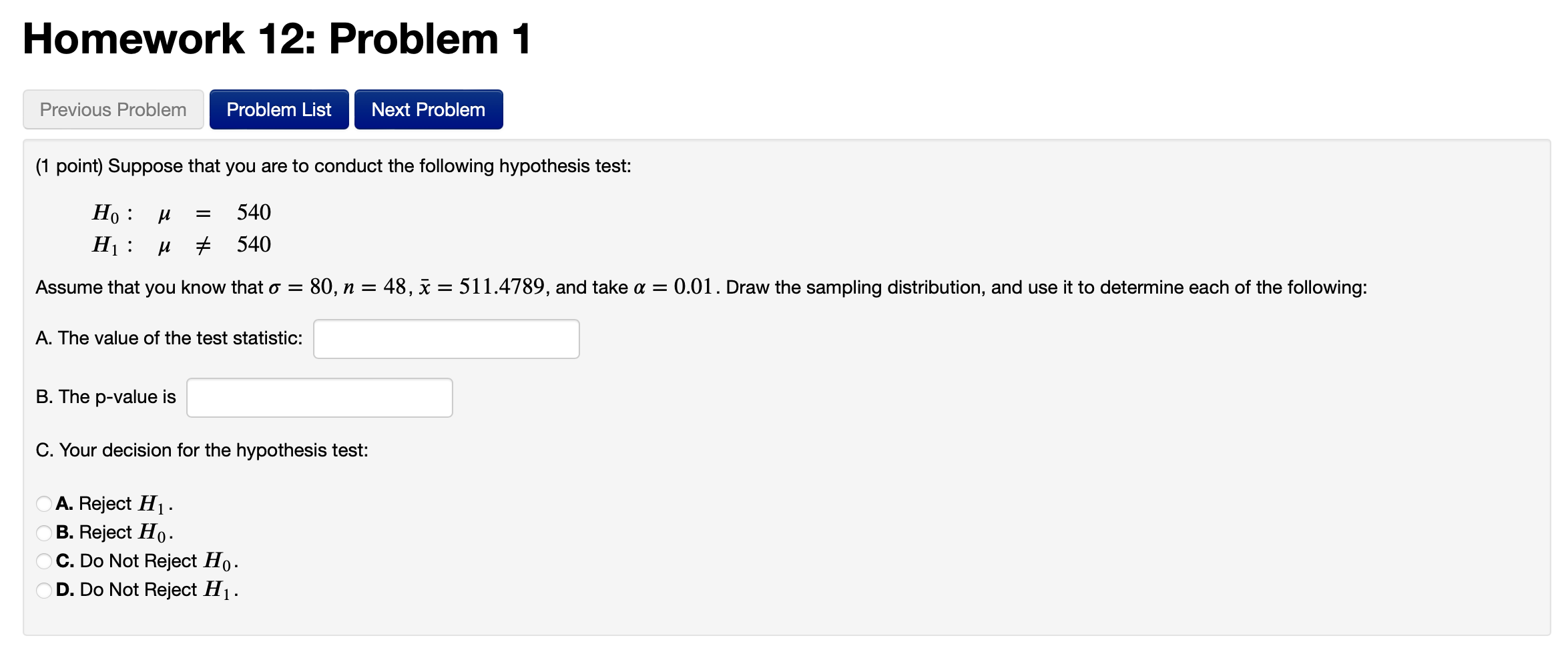 Homework 12: Problem 1 Previous Problem Problem List Next Problem (1
