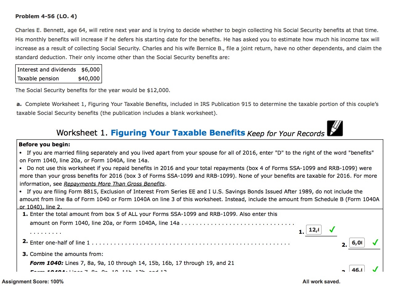  Problem 4-56 (LO. 4) Charles E. Bennett, age 64, will retire
