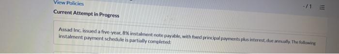 View Policies -/1 E Current Attempt in Progress Assad Inc. issued a