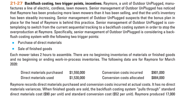 21-27 Backflush costing, two trigger points, incentives. Raymore, a unit of Outdoor