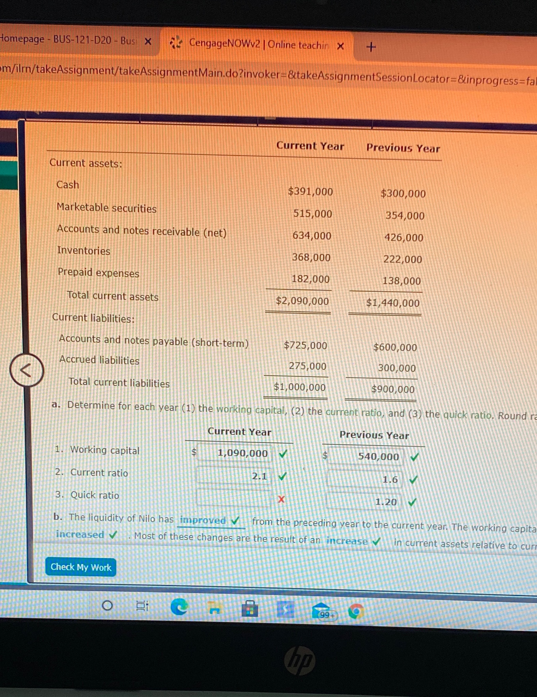 Having trouble finding the quick ratio Homepage - BUS-121-D20 - Bus x