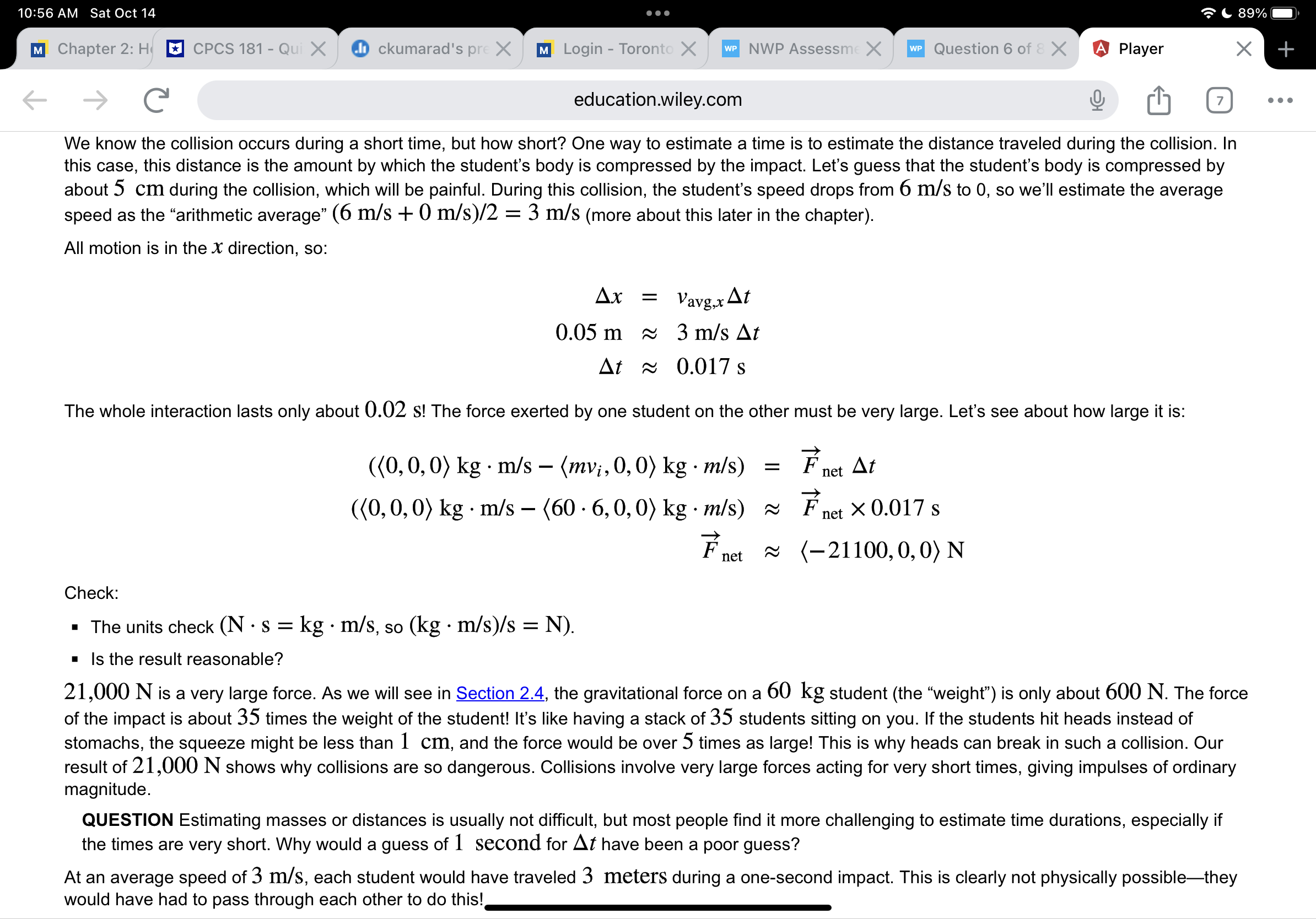 a wall and bounces straight back to the right with almost the