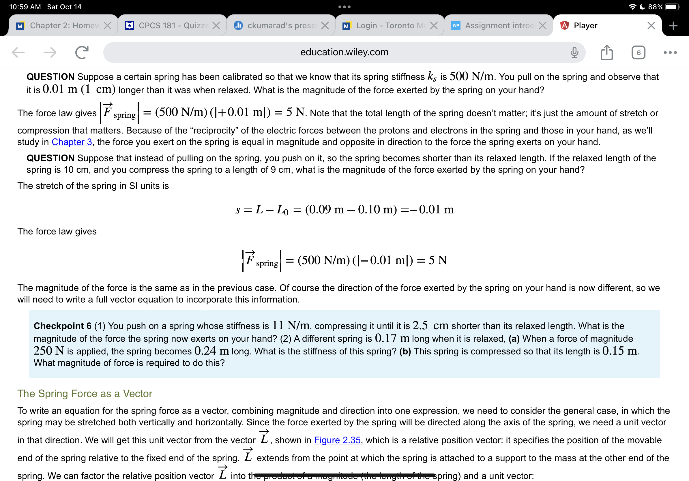 this force. Part 1 Your Answer Correct Answer V Your answer is