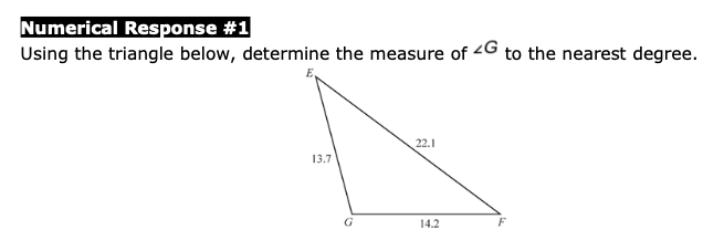  Numerical Res House #1 Using the triangle below, determine the measure