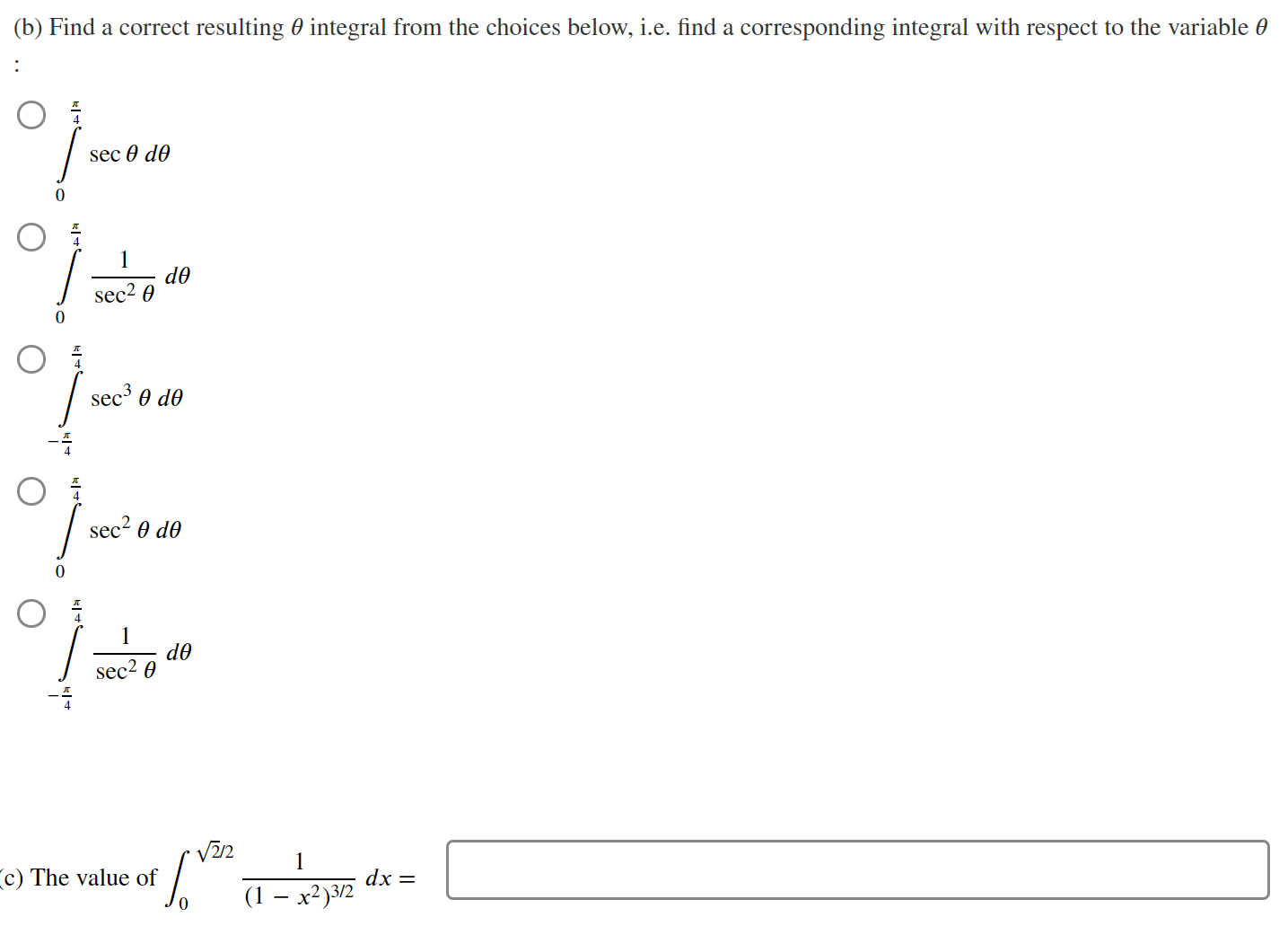 n 1 j; (1 _ x2)312 dx To start, one would make