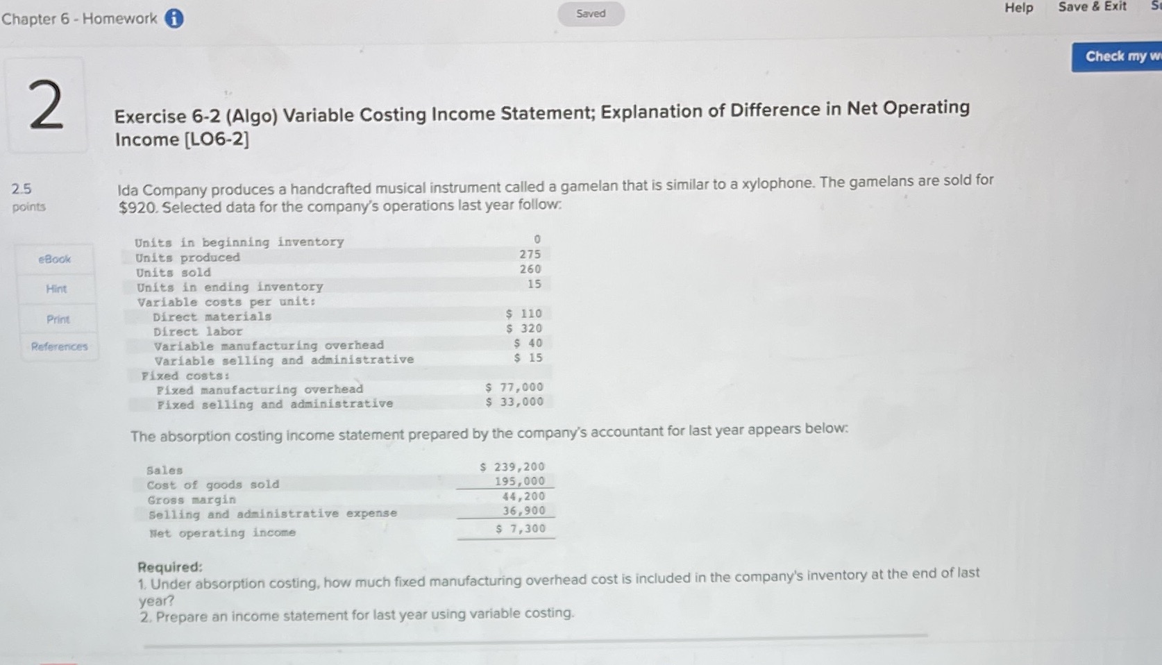 Chapter 6 - Homework Saved Help Save & Exit Check my