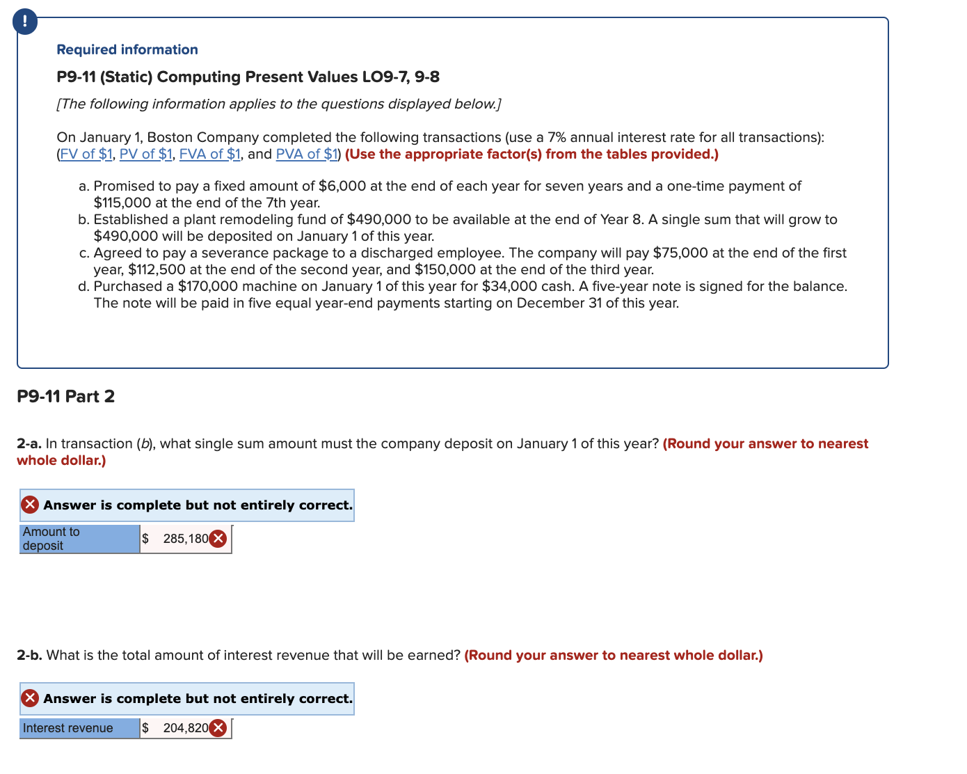  Required Information P9-1'I (Static) Computing Present Values LOB-7, 9-8 [The foilowing