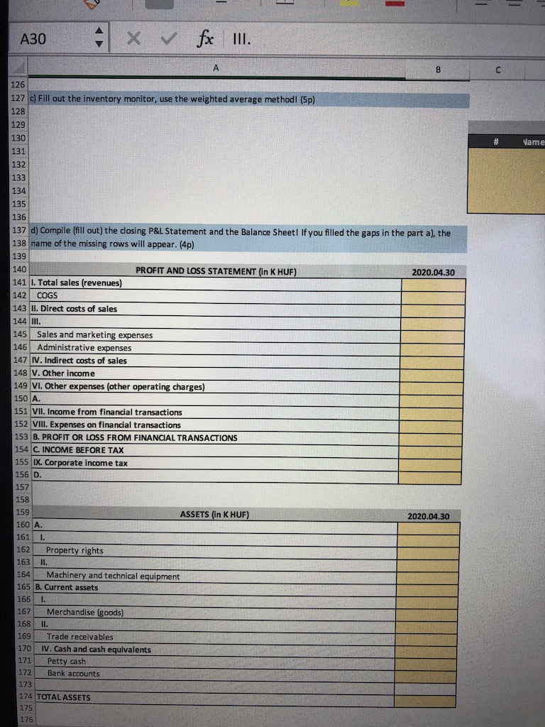 81 b) In the next 3 months the following accounting events happened