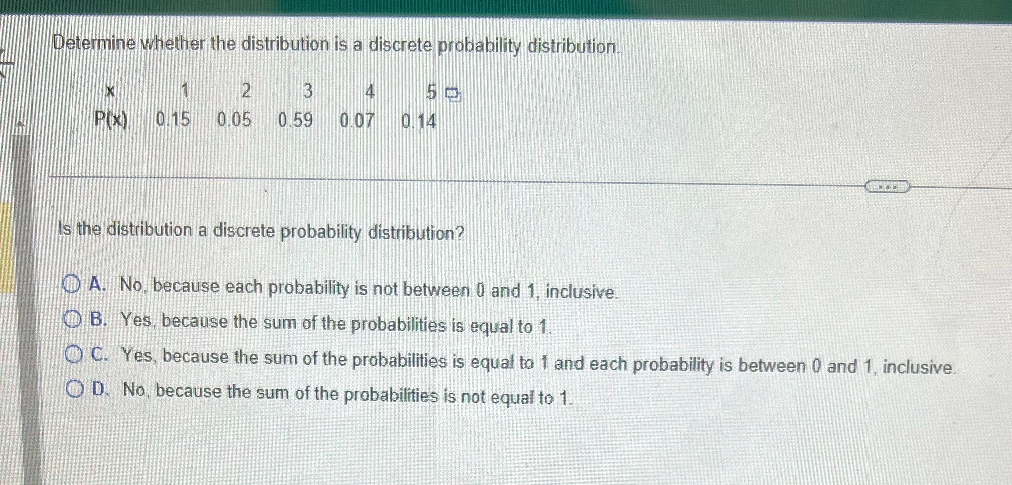 Determine whether the distribution is a discrete probability distribution X 2