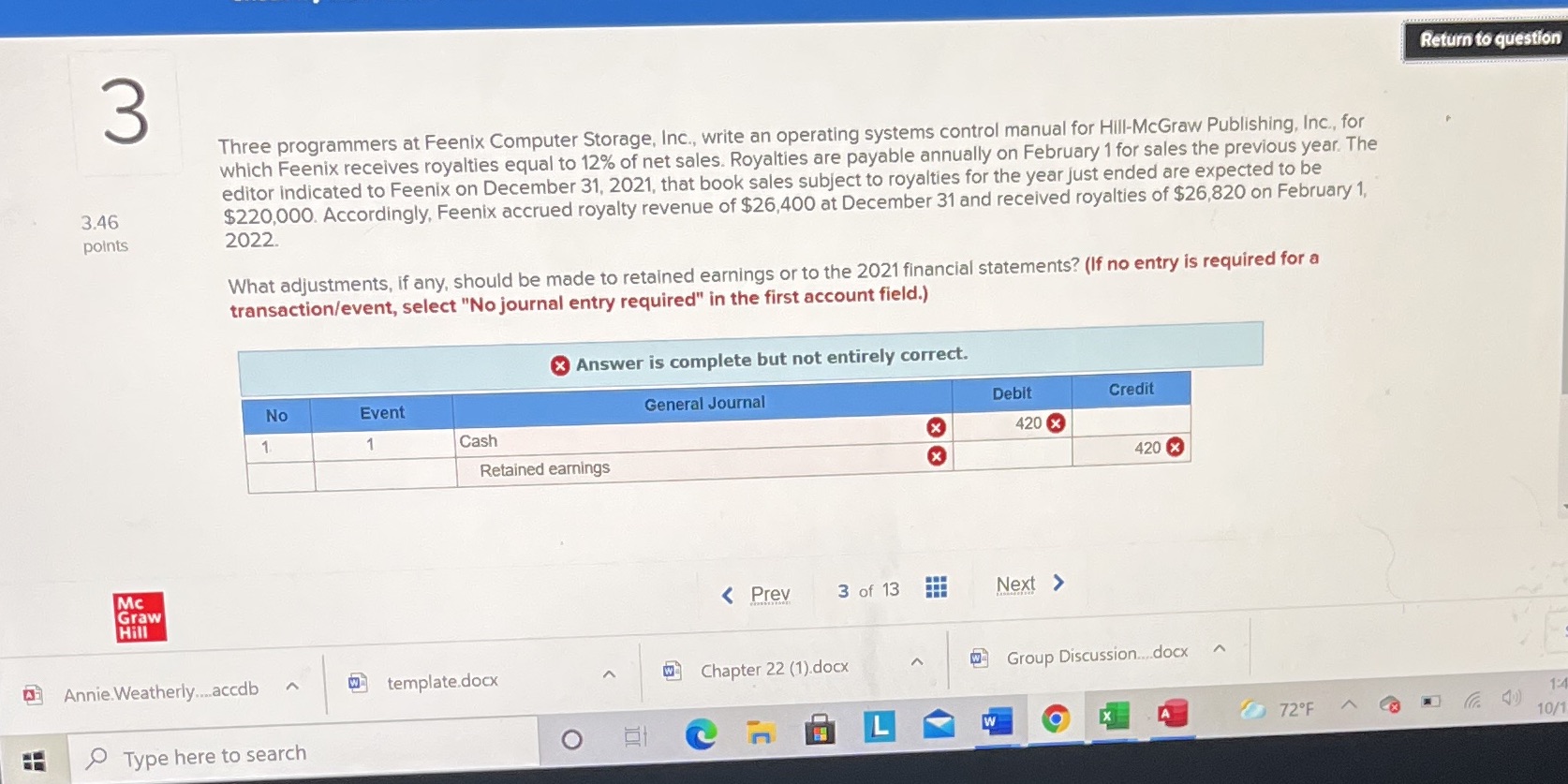 I'm confused by this? Return to question 3 Three programmers at Feenix