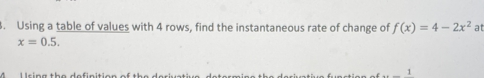 Using a table of values with 4 rows, find the instantaneous