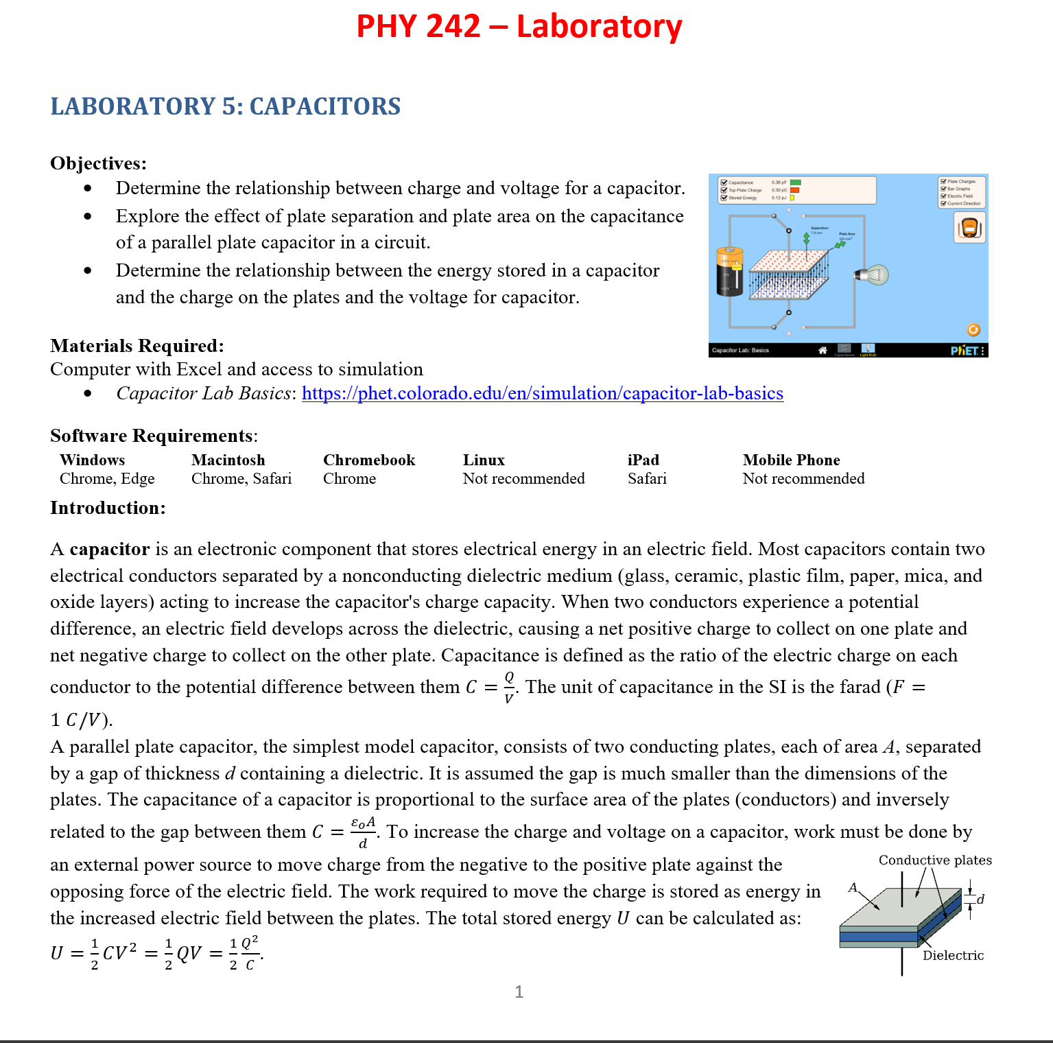 PHY 242 Laboratory LABORATORY 5: CAPACITORS Objectives: 0 Determine the relationship