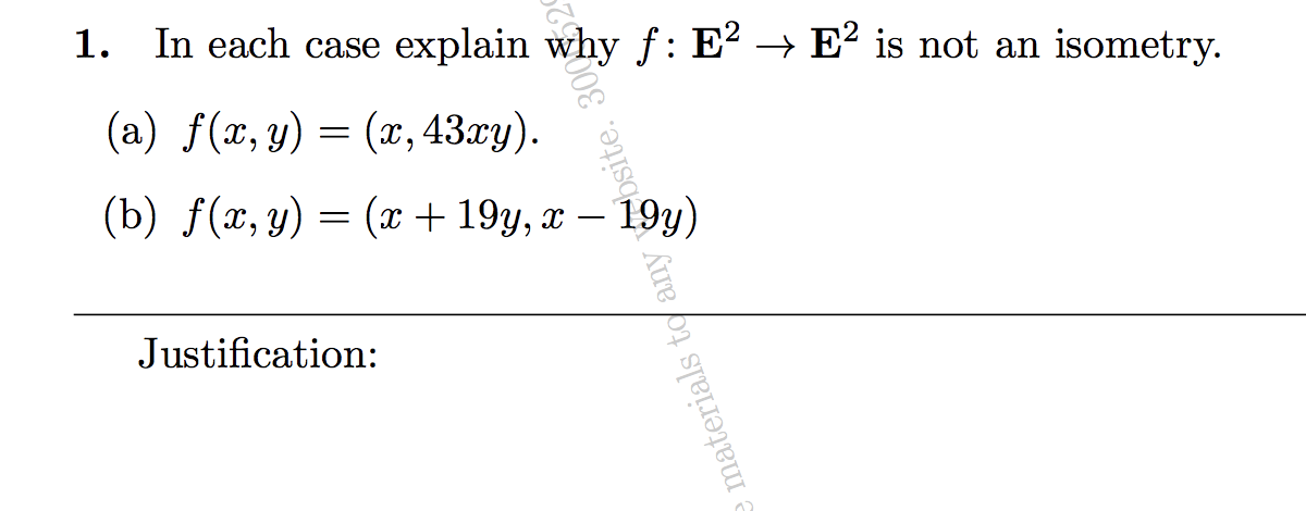 1. In each case explain why f : E2 E2 is not