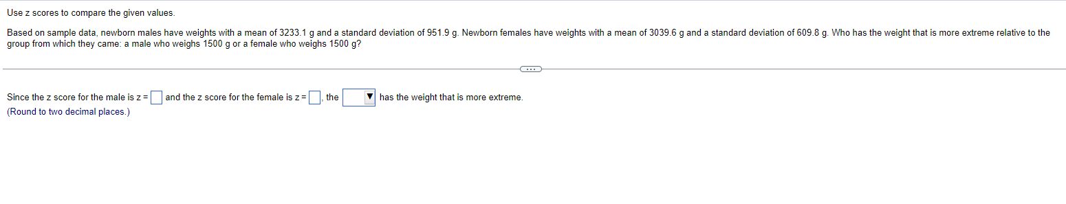 Use 2 scores tn compare the given values, Based on sample