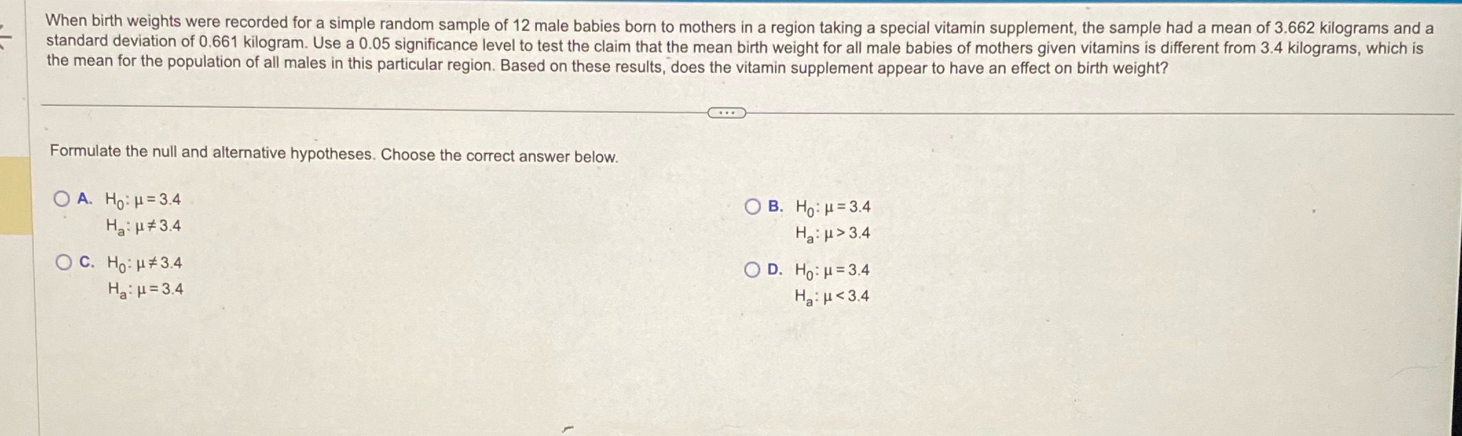  When birth weights were recorded for a simple random sample of