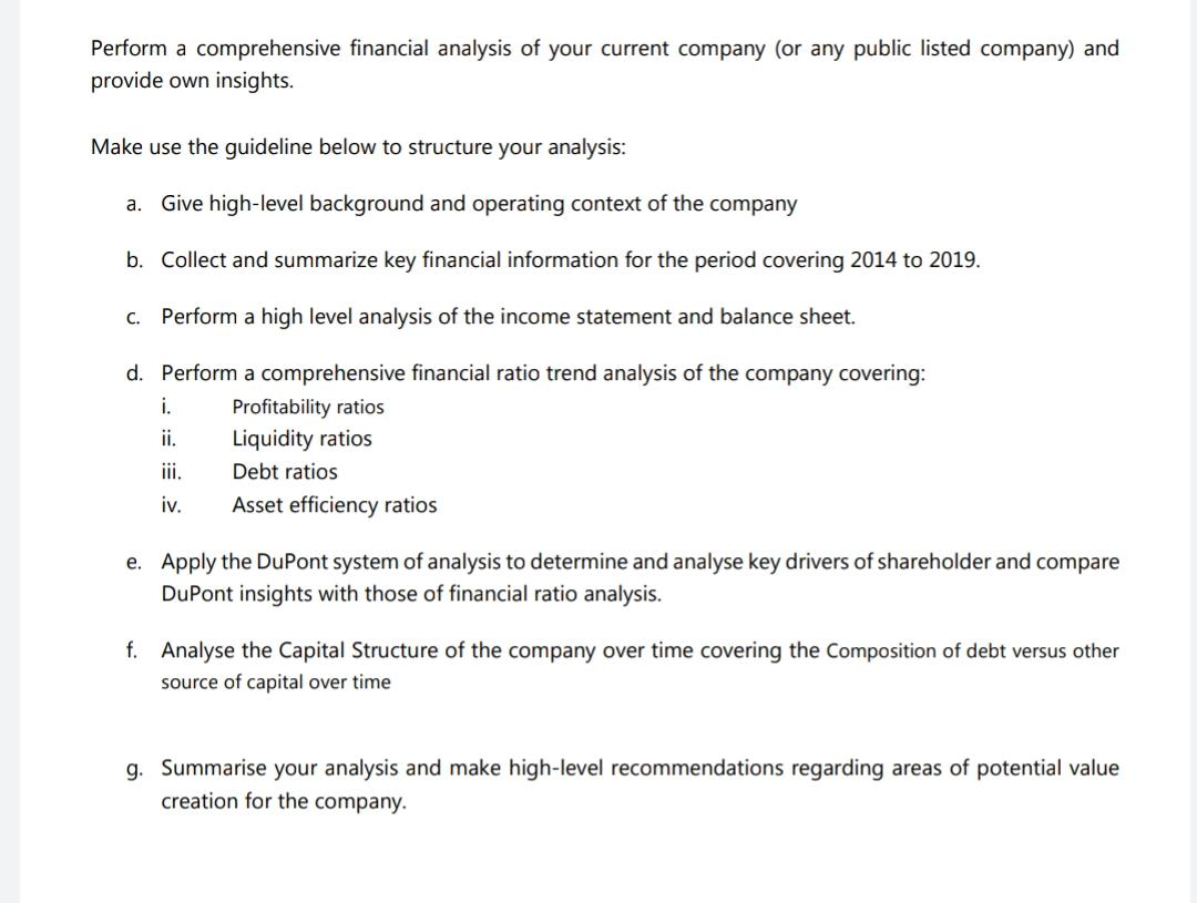 Answer all the subparts asap. Perform a comprehensive financial analysis of your