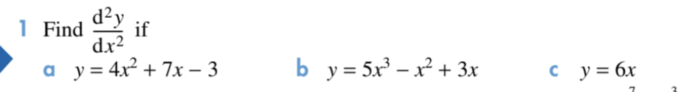 Differentiation and applicationsSecond derivatives(* Ignore this section* - wk 5, 5B Q1,
