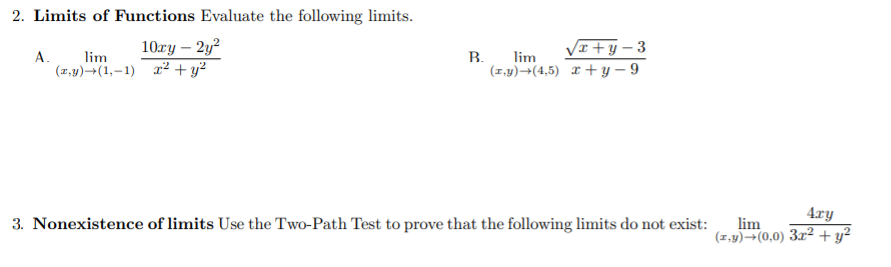 limit of function, nonexistence 2. Limits of Functions Evaluate the following limits.