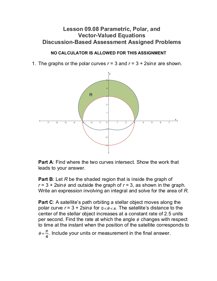 Lesson 09.08 Parametric, Polar, and Vector-Valued Equations Discussion-Based Assessment Assigned Problems