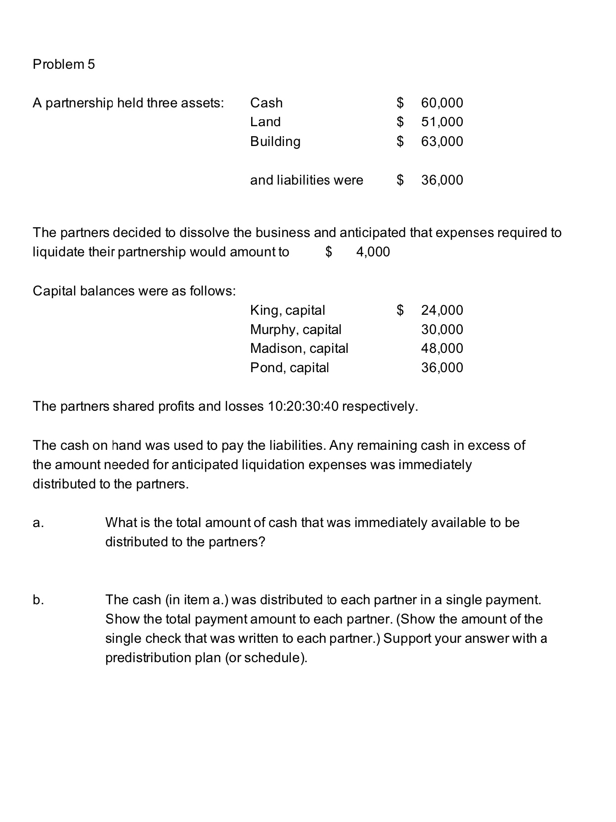 I need help with the problem below. Thanks in advanced! Problem 5