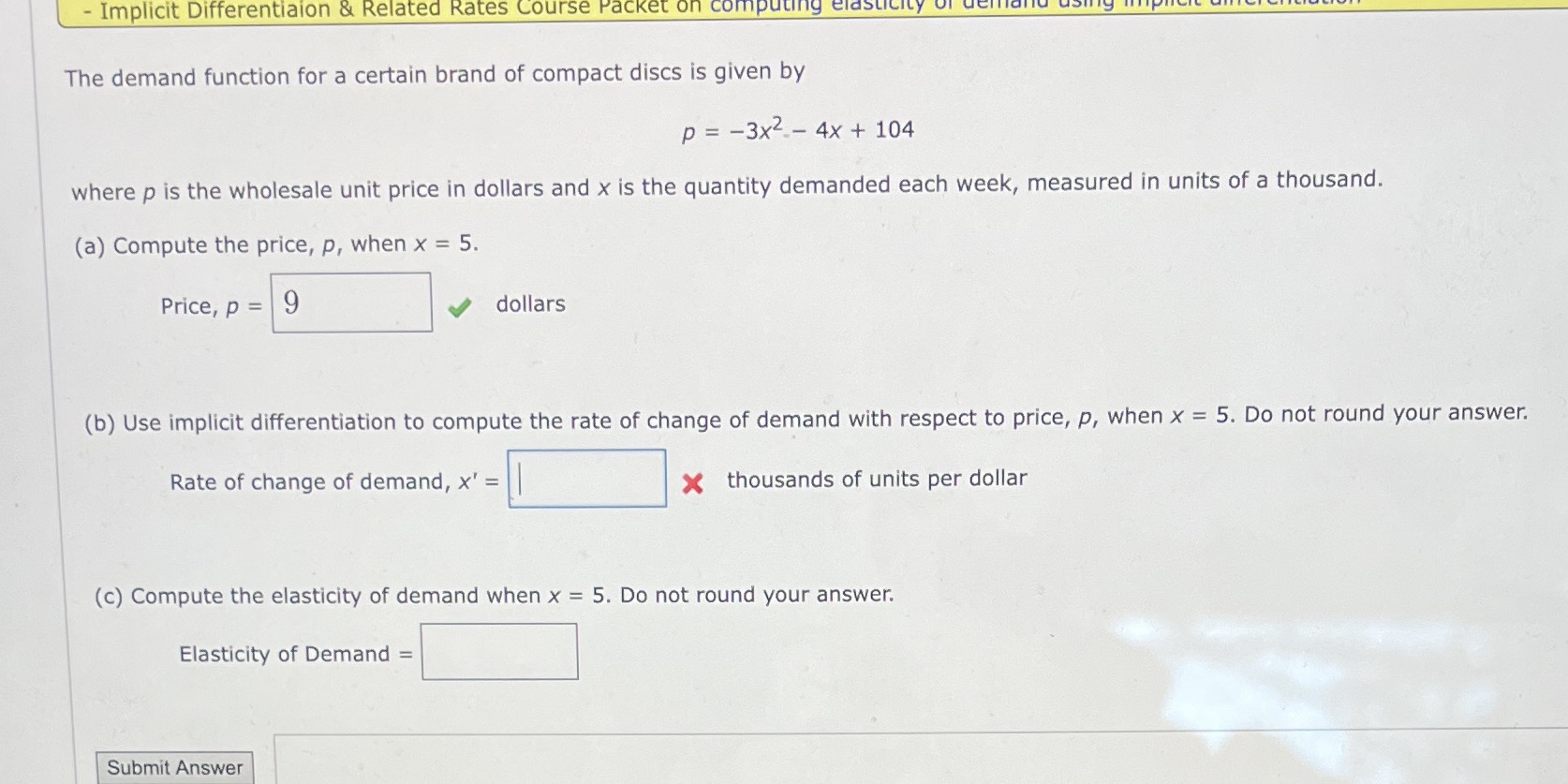 - Implicit Differentialon & Related Rates Course Packet on computing elasti