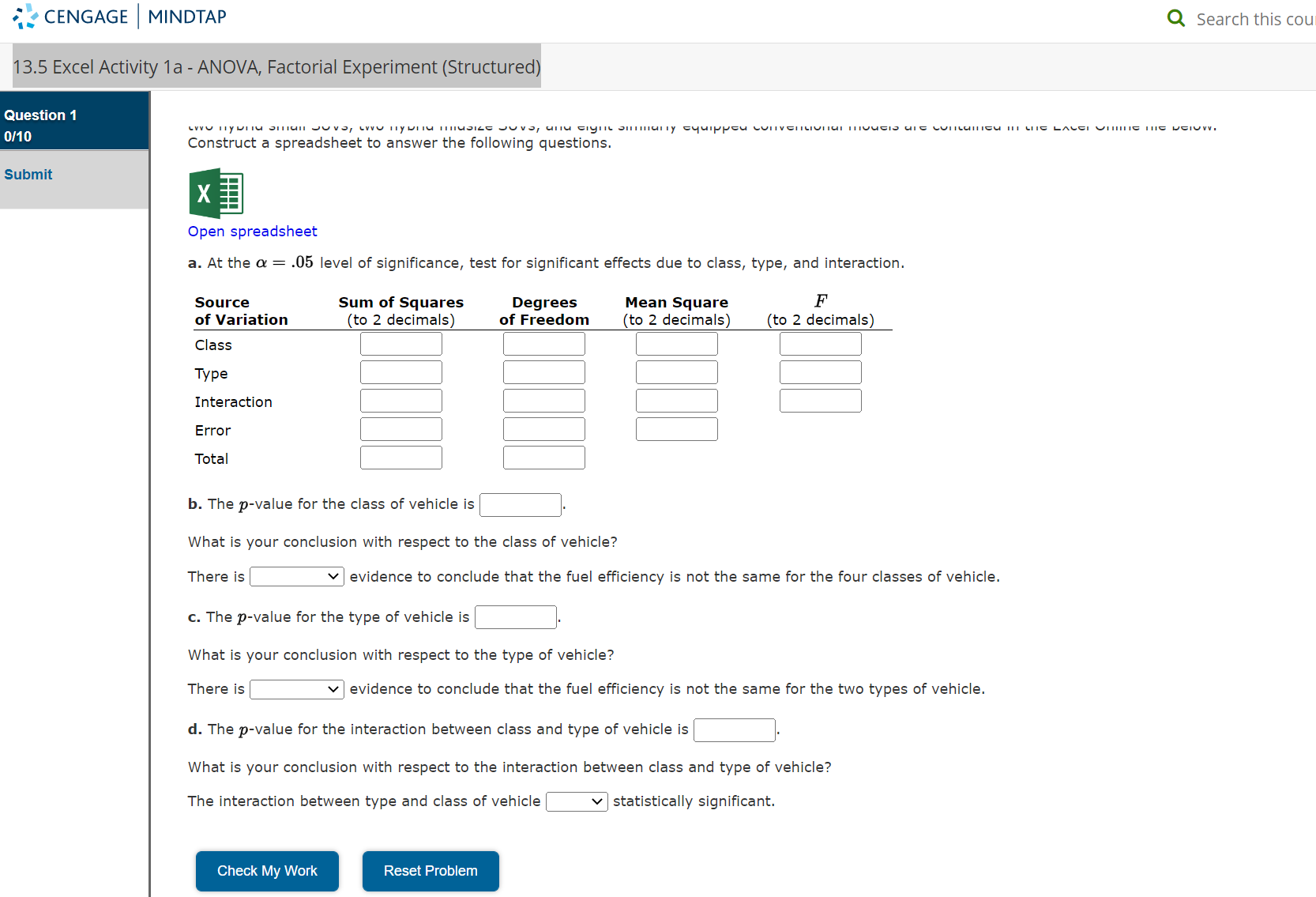 13.5 Excel Activity 1a - ANOVA, Factorial Experiment (Structured)Please see attached for