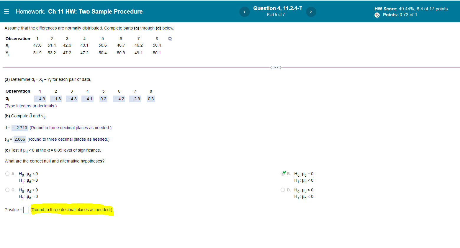 Homework: Ch 11 HW: Two Sample Procedure Assume that the differences are