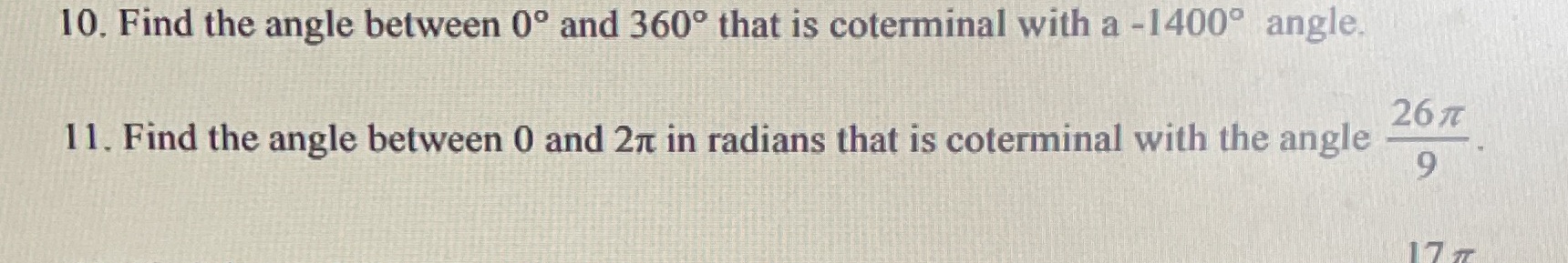 11. 10. Find the angle between 0 and 360 that is coterminal