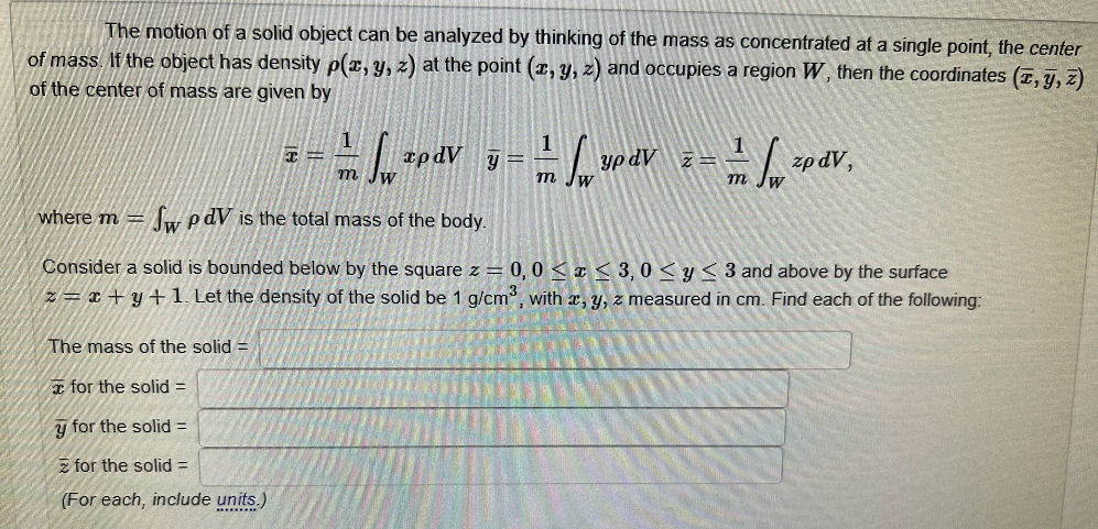  The motion of a solid object can be analyzed by thinking