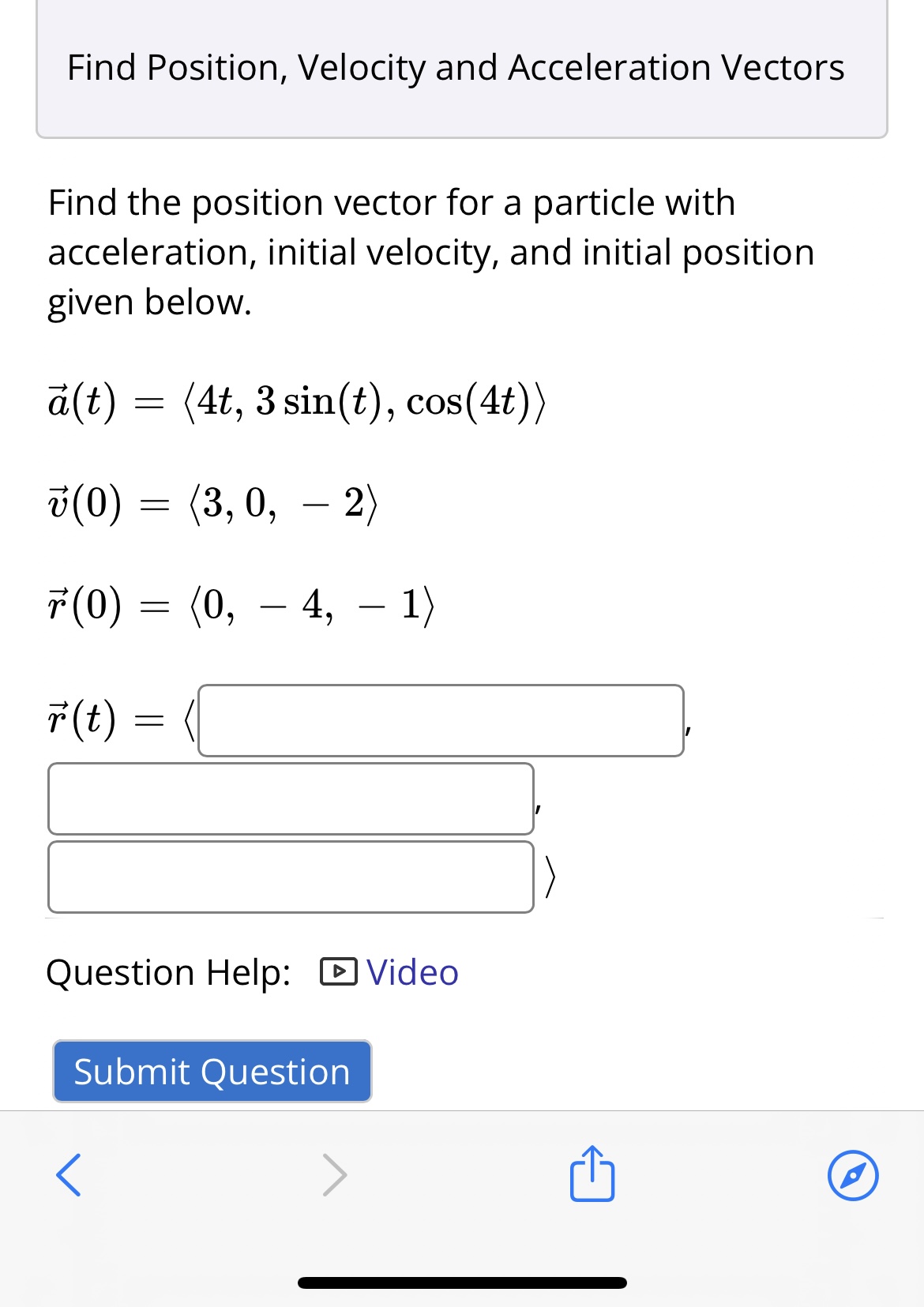 the position vector Ht) 2 (5111(575), 6753, e _ 1\"). x component