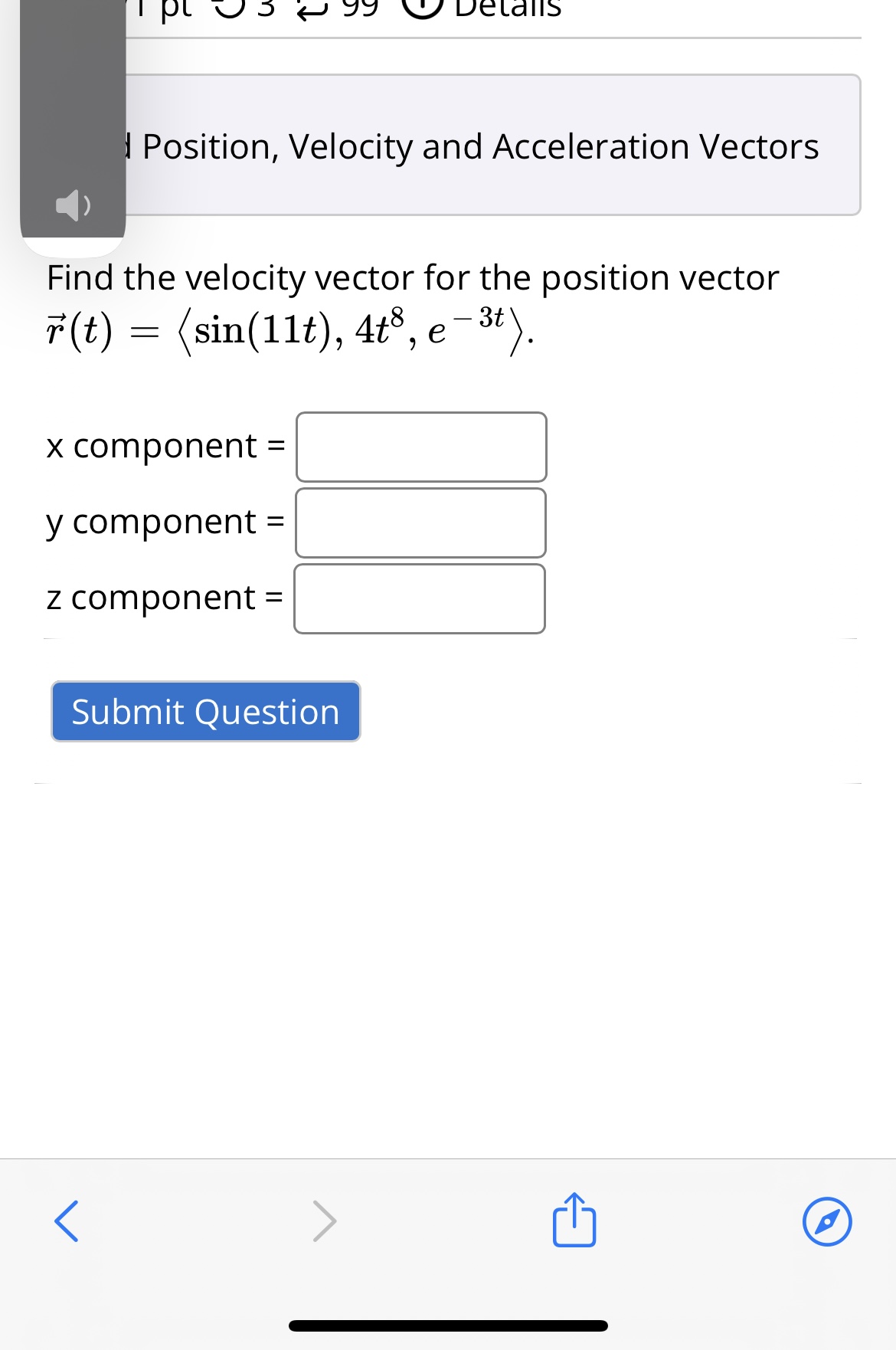initial position given below. a(t) = (4t, 3 sin(t), cos( 4t) )