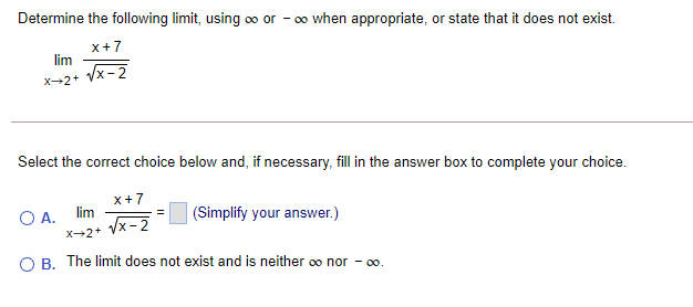 Determine the following limit, using co or - co when appropriate,