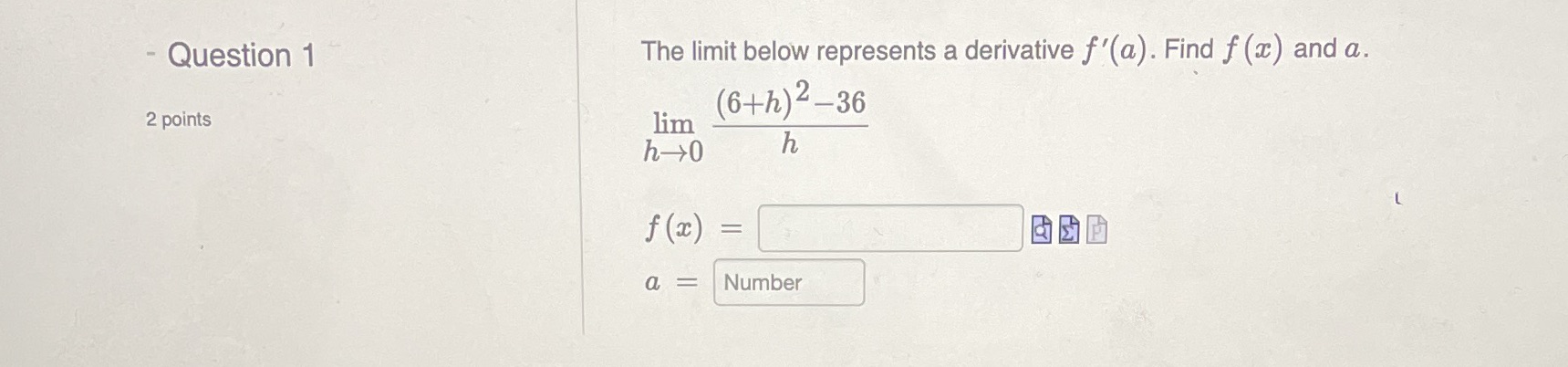 Please make sure your answer is correct - Question 1 The limit