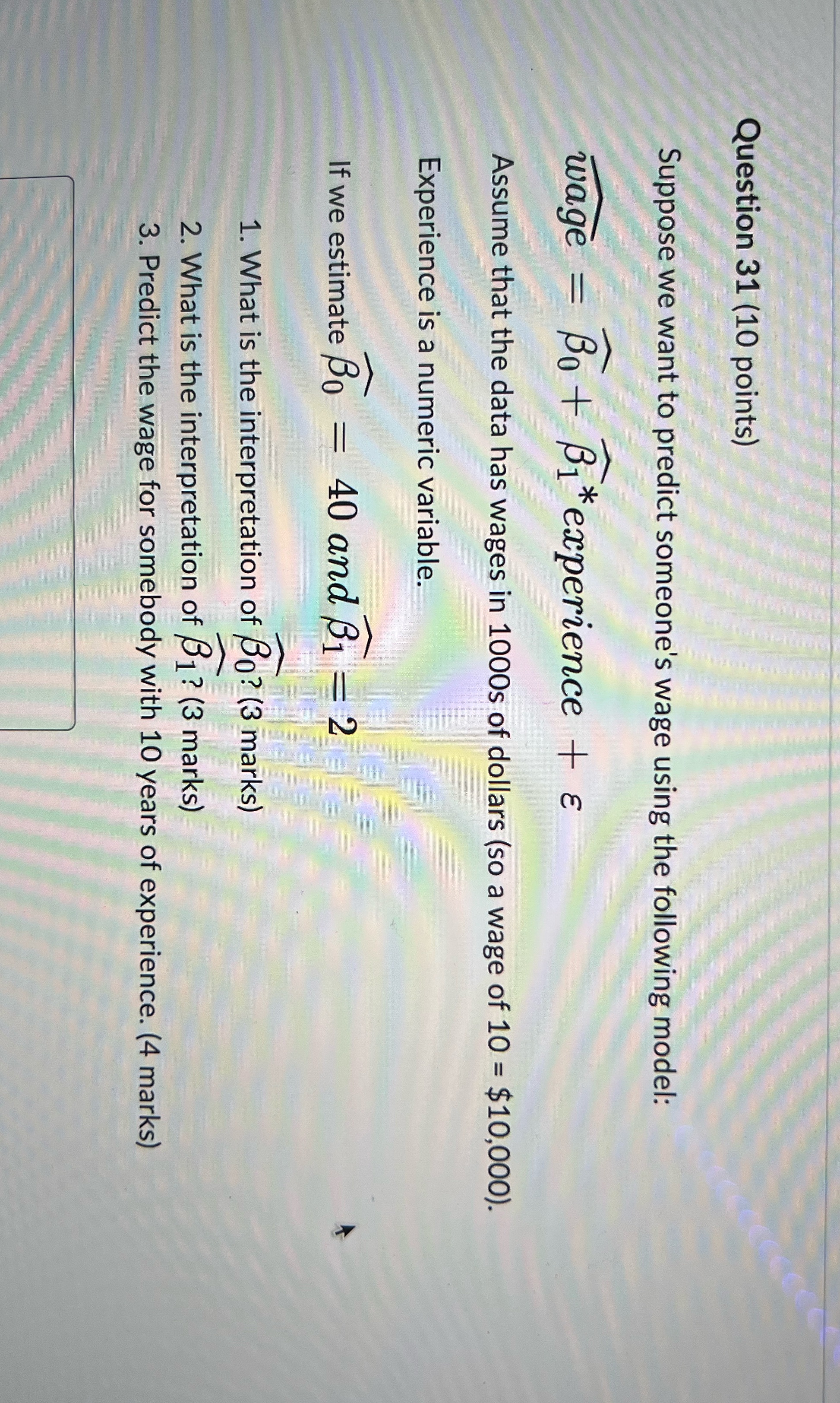 How do I solve this Question 31 (10 points) Suppose we want