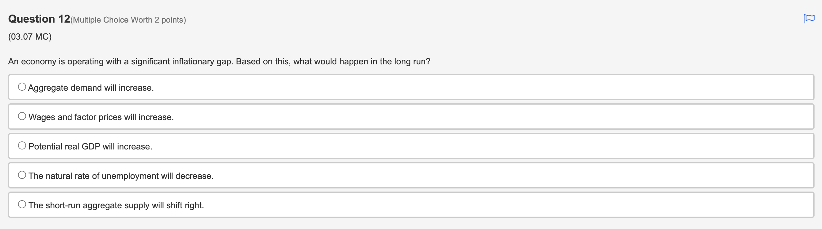 O Increase in income tax rates O Decrease in input prices O