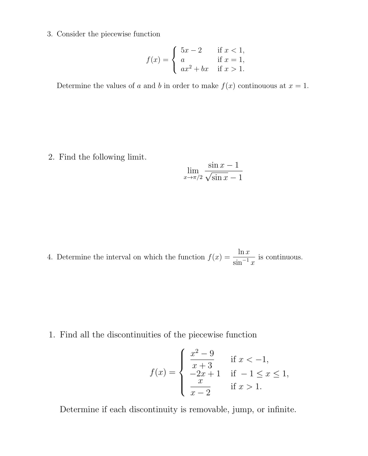  3. Consider the piecewise function 5x 2 if x 1. Determine