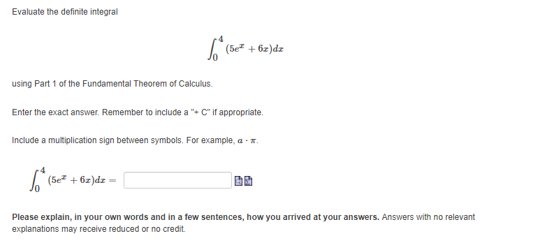 Evaluate the definite integral 4 (5el + 6x)dr using Part 1