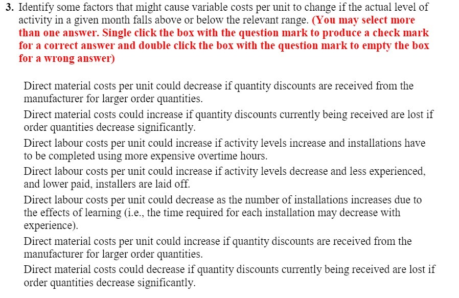 3. Identify some factors that might cause variable costs per unit