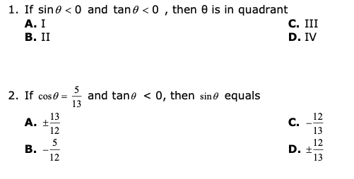 1. If sin .: and tan .: D , then B