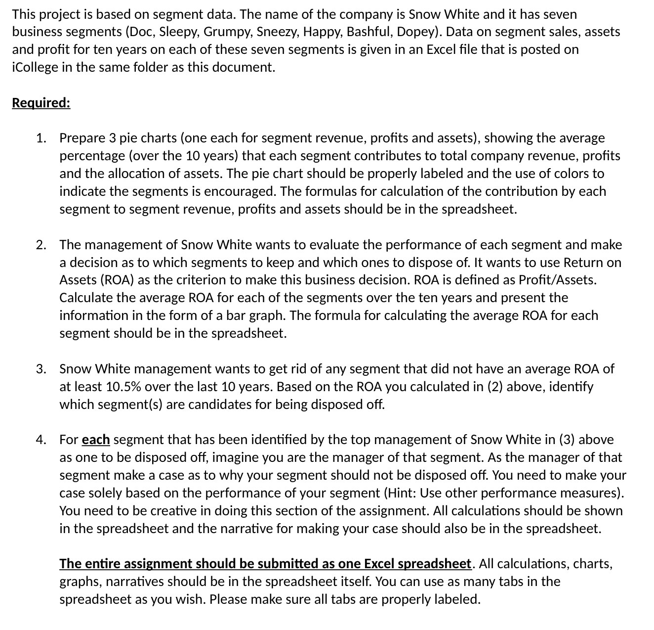 This project is based on segment data. The name of the