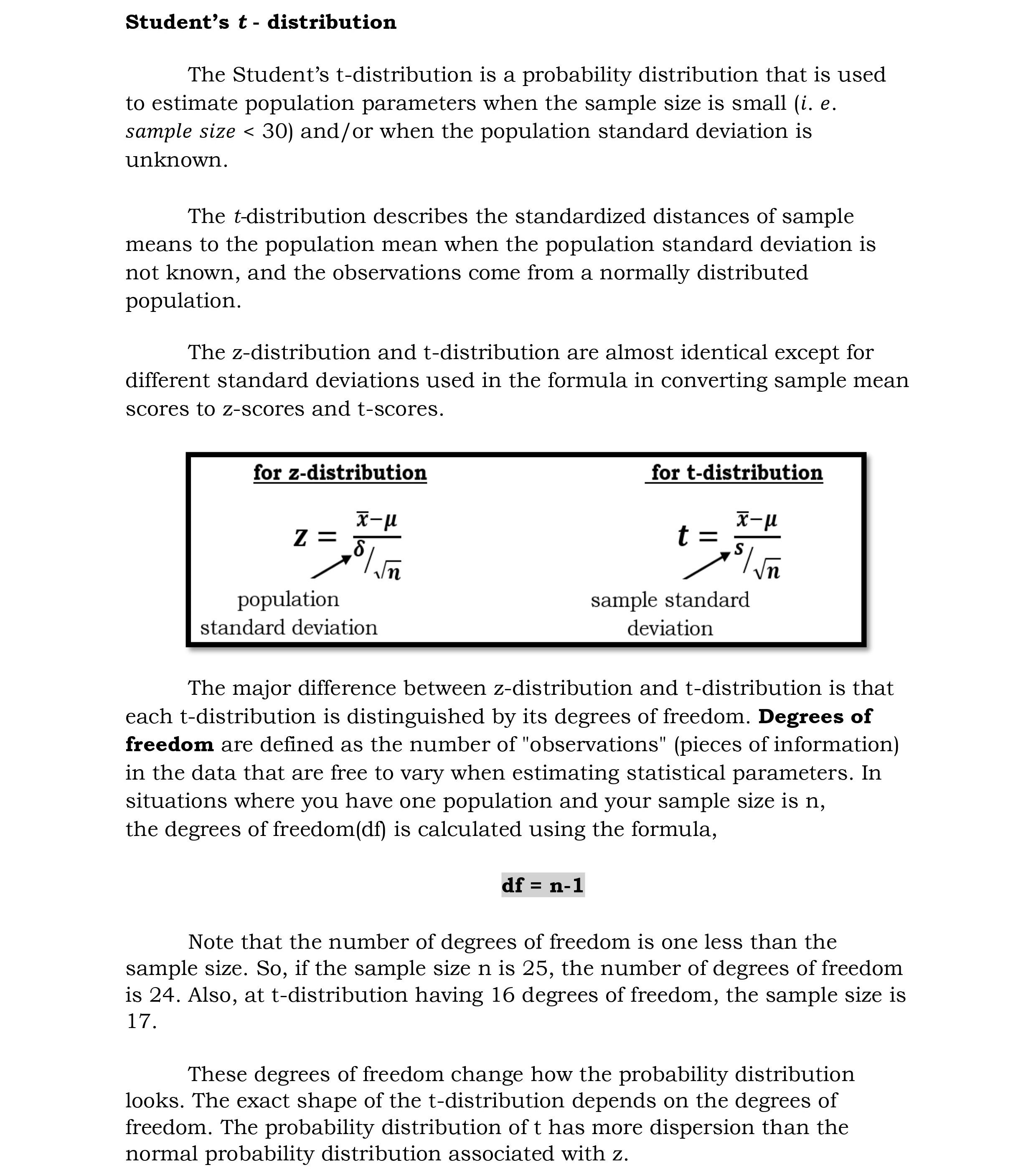 using the zdistribution, it is required that the sample size (n) is