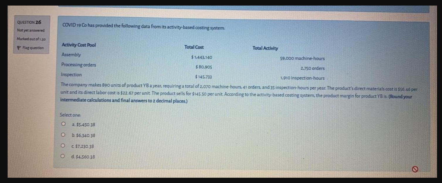 choose the correct answer QUESTION 26 COVID 19 Co has provided the