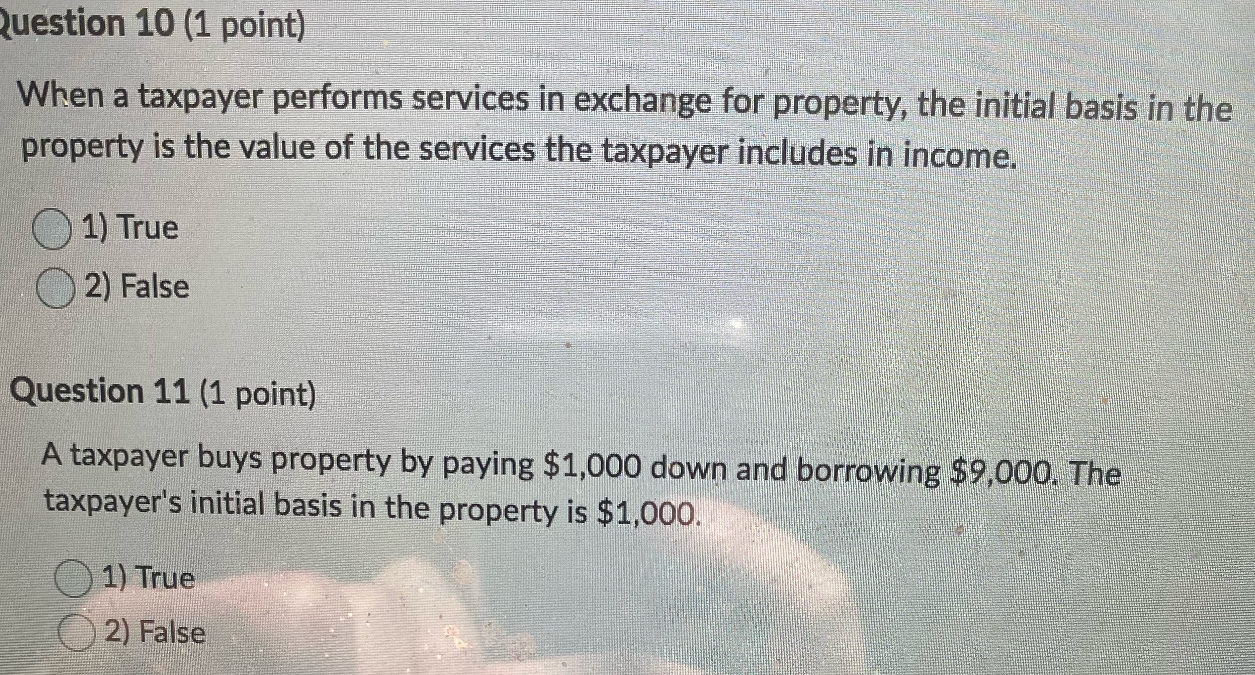 question 10 (1 point) When a taxpayer performs services in exchange