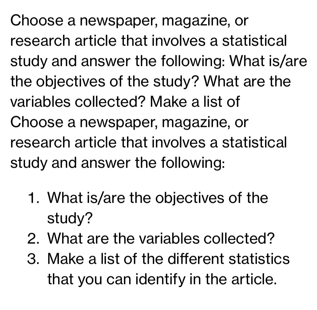 Choose a newspaper, magazine, or research article that involves a statistical
