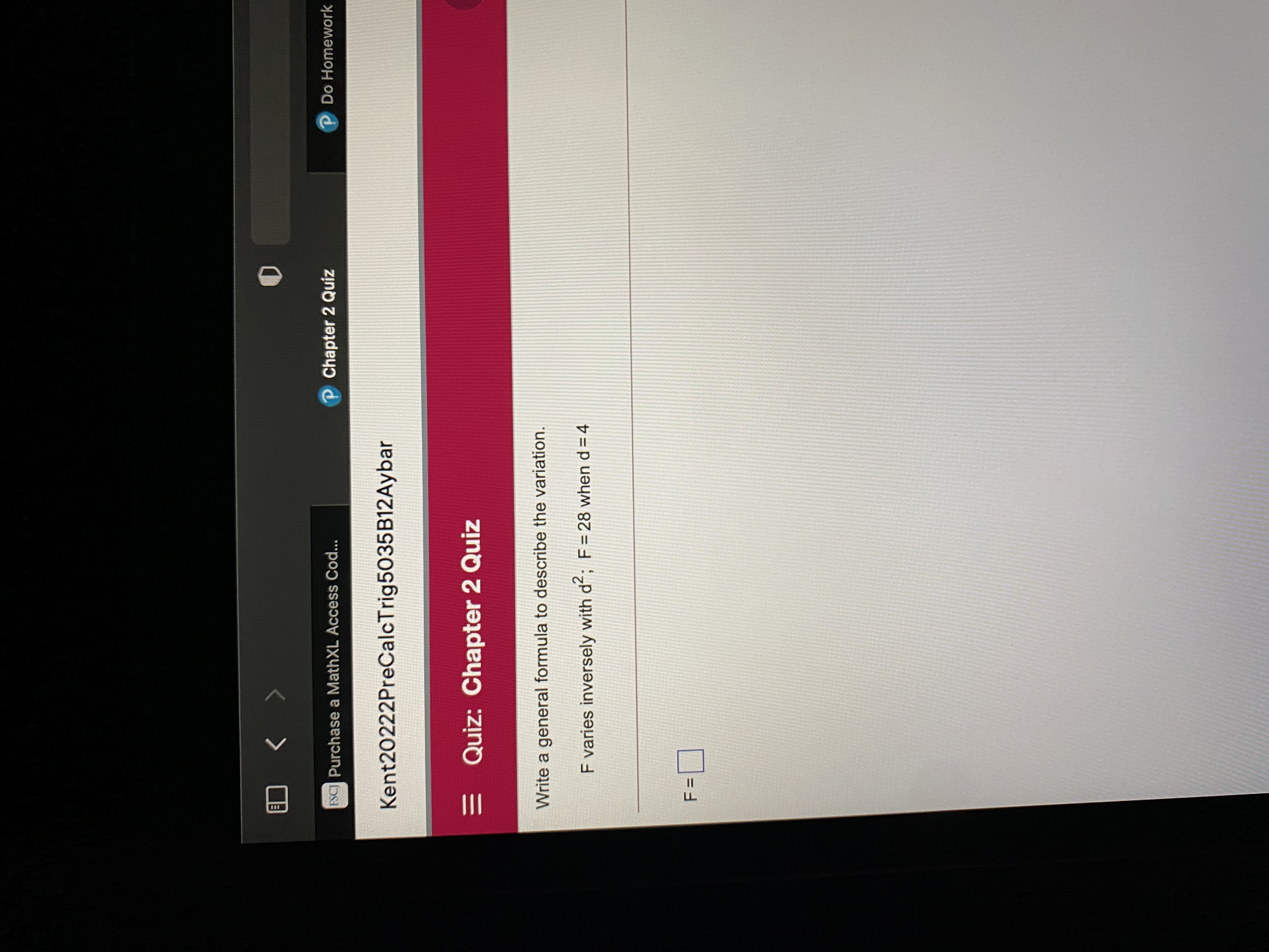 Kent20222PreCalcTrig5035B12Aybar =Quiz: Chapter 2 Quiz Question 10 of 14 Next question Write